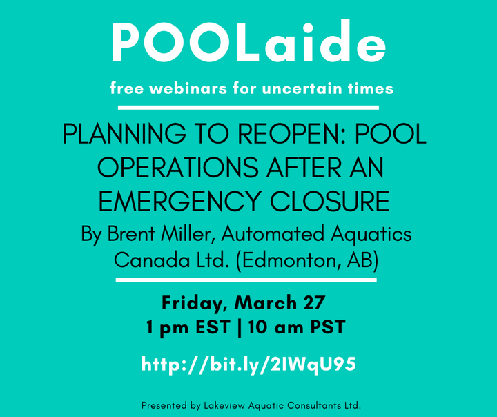 POOLaide Webinar: Planning to Reopen - Pool Operations after an Emergency Closure