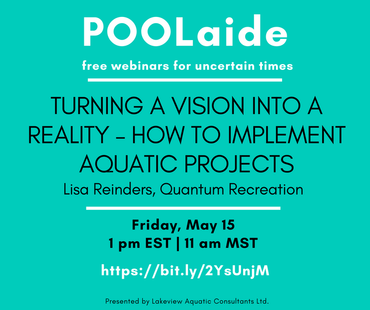 POOLaide Webinar: Turning a Vision into a Reality - How to Implement Aquatic Projects