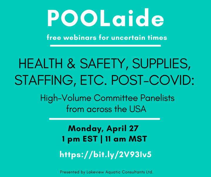 POOLaide Webinar: Health & Safety, Supplies, Staffing, etc post-COVID