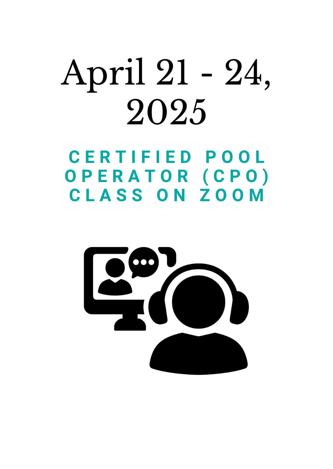 April 21-24, 2025 PHTA Certified Pool Operator (CPO) class on Zoom