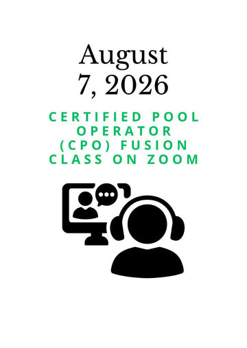 August 7, 2026 PHTA Certified Pool Operator (CPO) Fusion class on Zoom