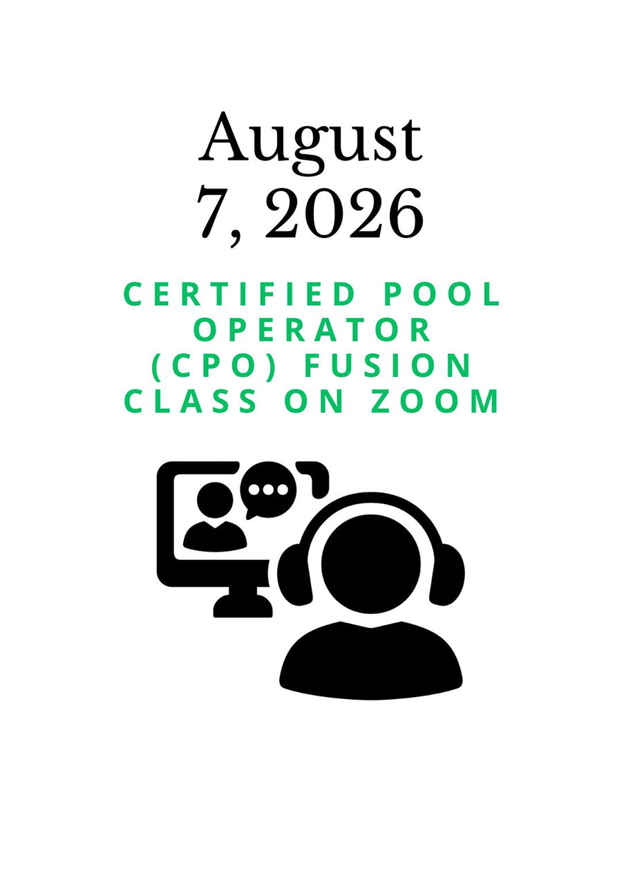 August 7, 2026 PHTA Certified Pool Operator (CPO) Fusion class on Zoom