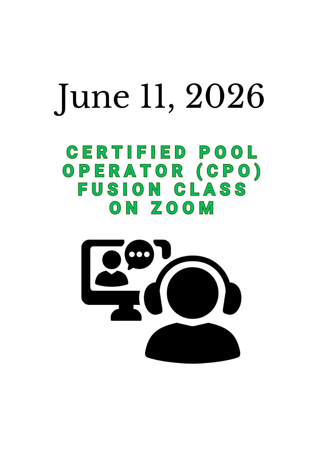 June 11, 2026 PHTA Certified Pool Operator (CPO) Fusion class on Zoom