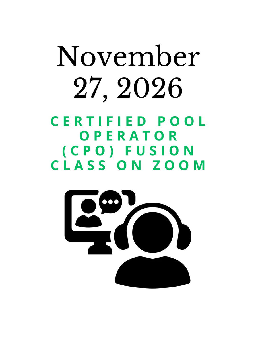 November 27, 2026 PHTA Certified Pool Operator (CPO) Fusion class on Zoom