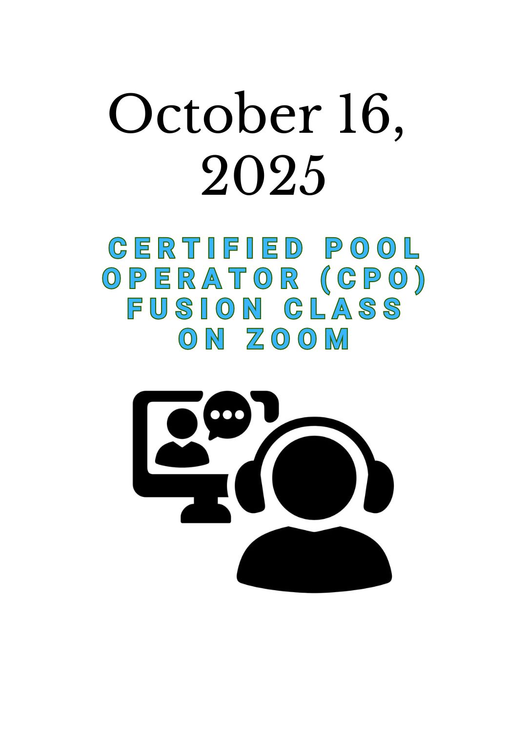 October 16, 2025 Certified Pool Operator (CPO) Fusion on Zoom